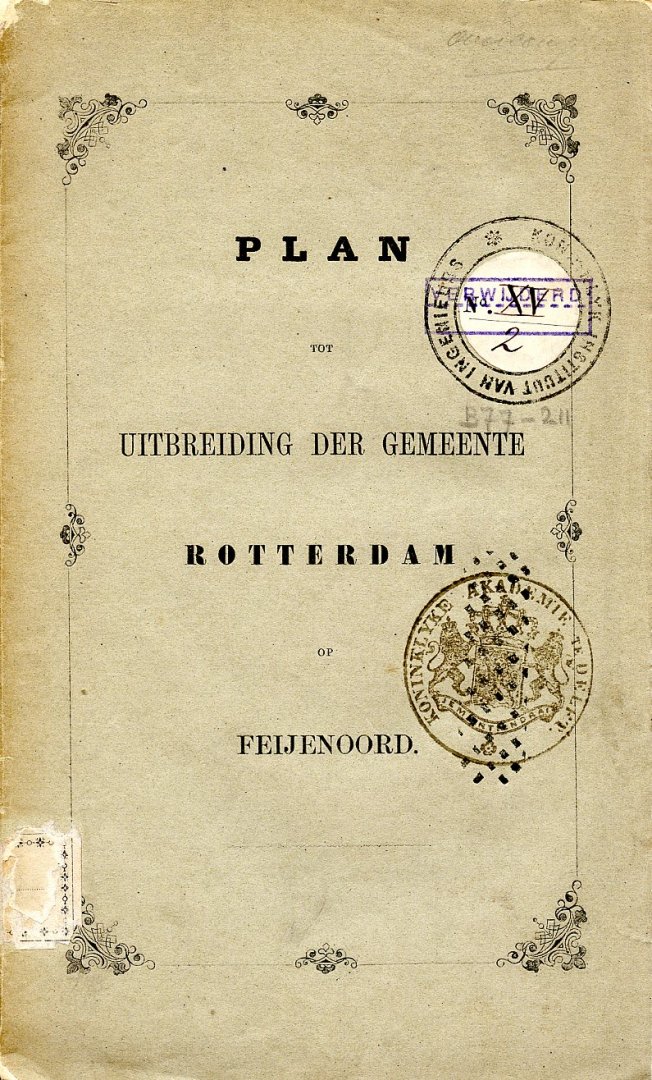 Gemeente Werken Rotterdam - Plan tot Uitbreiding der gemeente Rotterdam Feijenoord mrt 1861