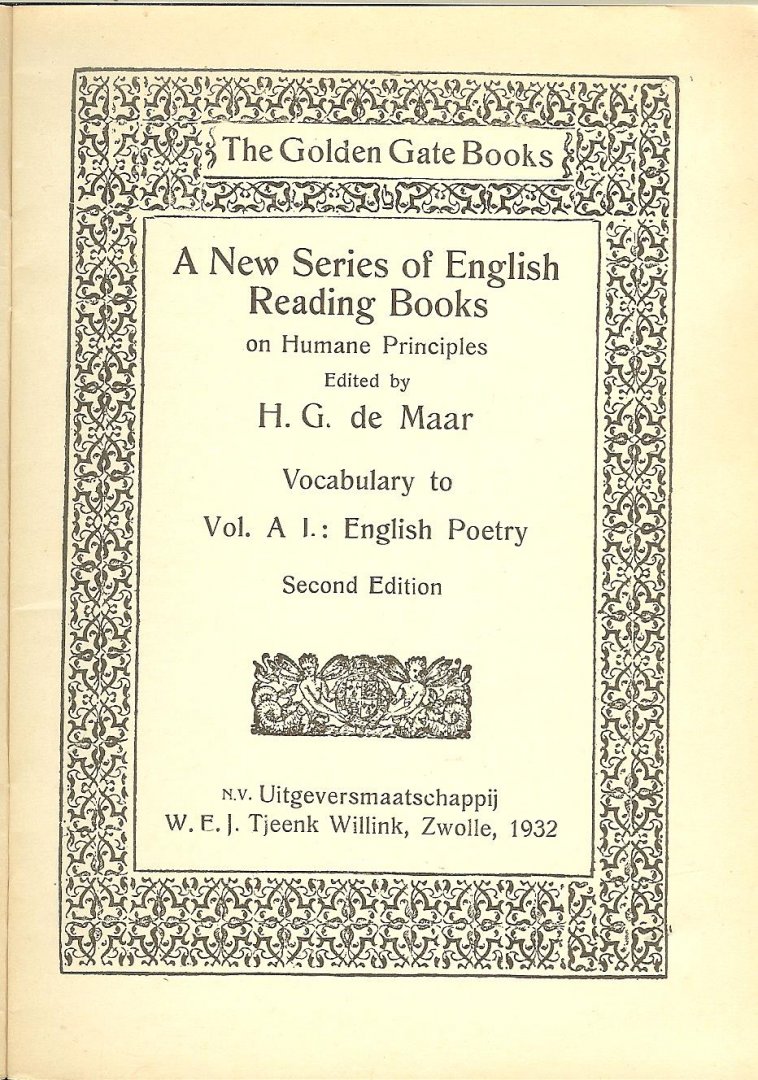 Maar, H.G. de Dr. - The Golden Gate Books  .. A New Series of English Reading Books  .. Woordenlijst