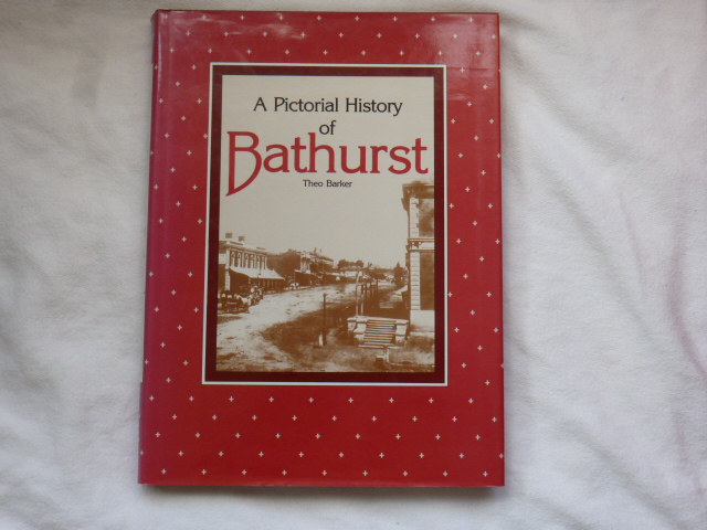 theo barker - a pictorial history of bathurst