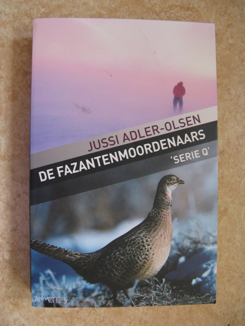 Adler-Olsen, Jussi - Serie Q De fazantenmoordenaars