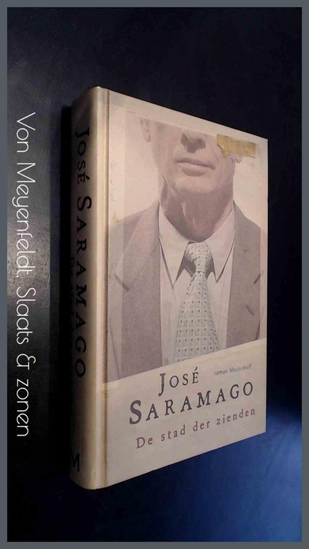SARAMAGO, JOSE - De stad der zienden