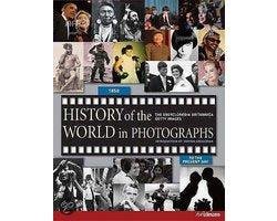 Unknown - History Of The World In Photographs