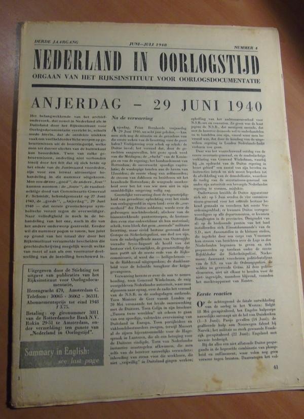 Rijksinstituut voor Oorlogsdocumentatie - Nederland in Oorlogstijd. Orgaan van het Rijksinstituut voor Oorlogsdocumentatie. 3e jaargang juni-juli 1948. Nummer 4. (Anjerdag - 29 juni 1940)