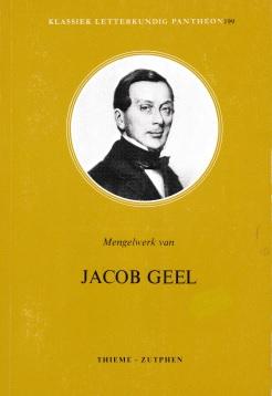 Geel, Jacob - Mengelwerk van Jacob Geel