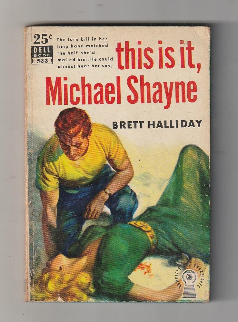 Halliday, Brett - This is it Michael Shayne