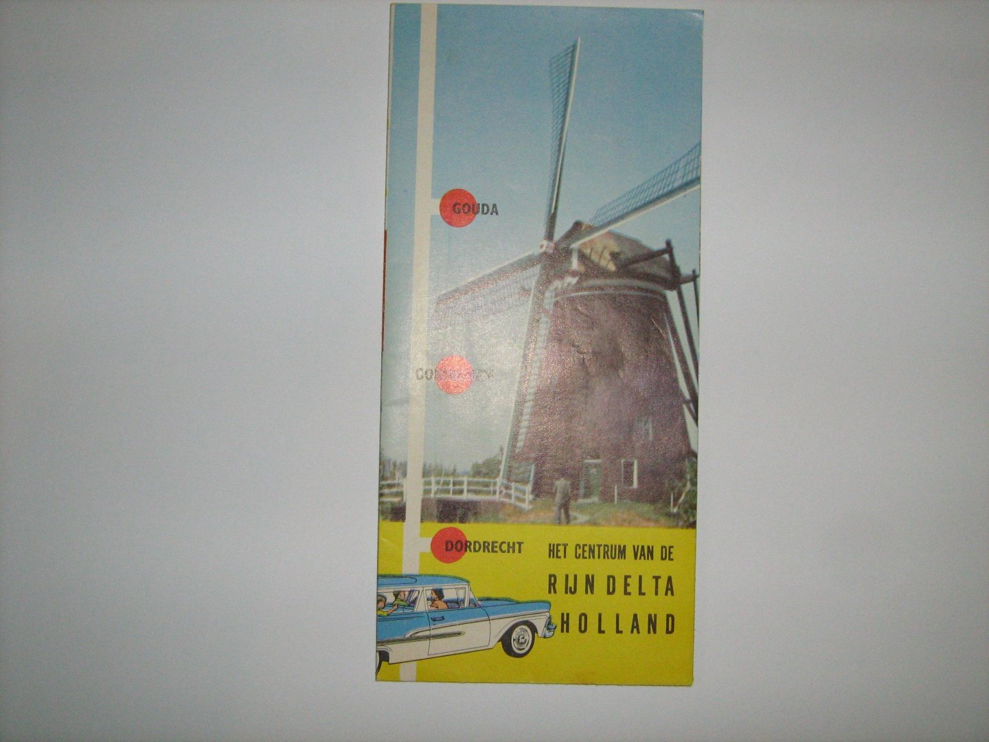  - Gouda, Gorinchem, Dordrecht. V.V.V. 1960-1961 Het centrum van Rijndelta Holland