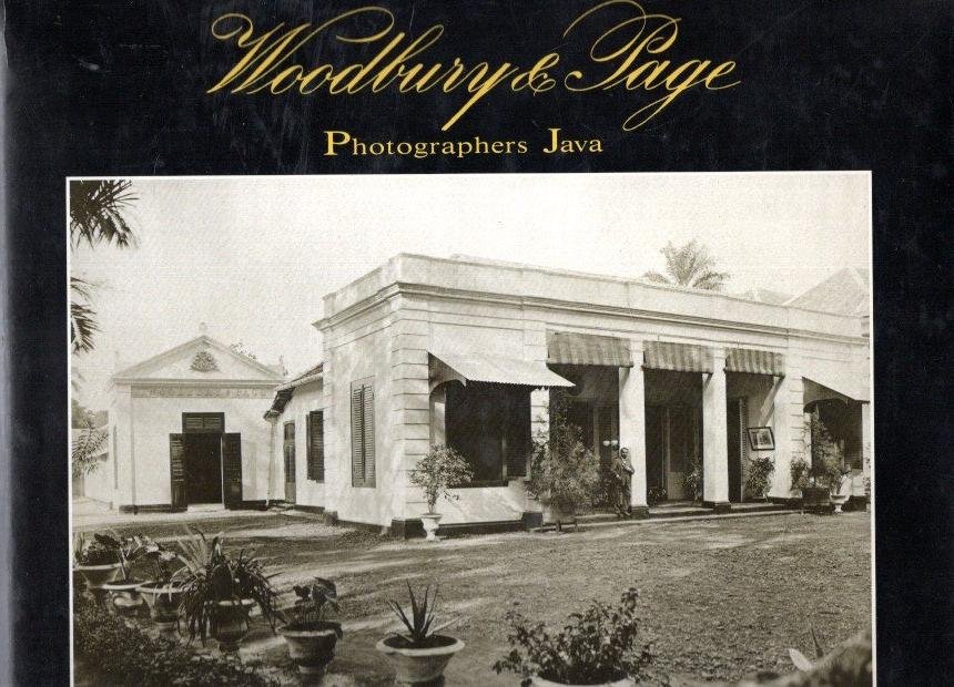 WACHLIN, Steven - Woodbury & Page. Photographers Java. With a contribution by Marianne Fluitsma and Gerrit Knaap.