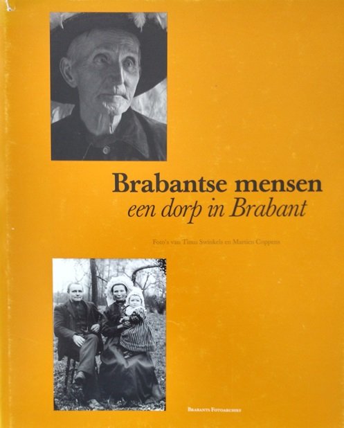 Martien Coppens & Tinus Swinkels - Brabantse mensen. Een dorp in Brabant