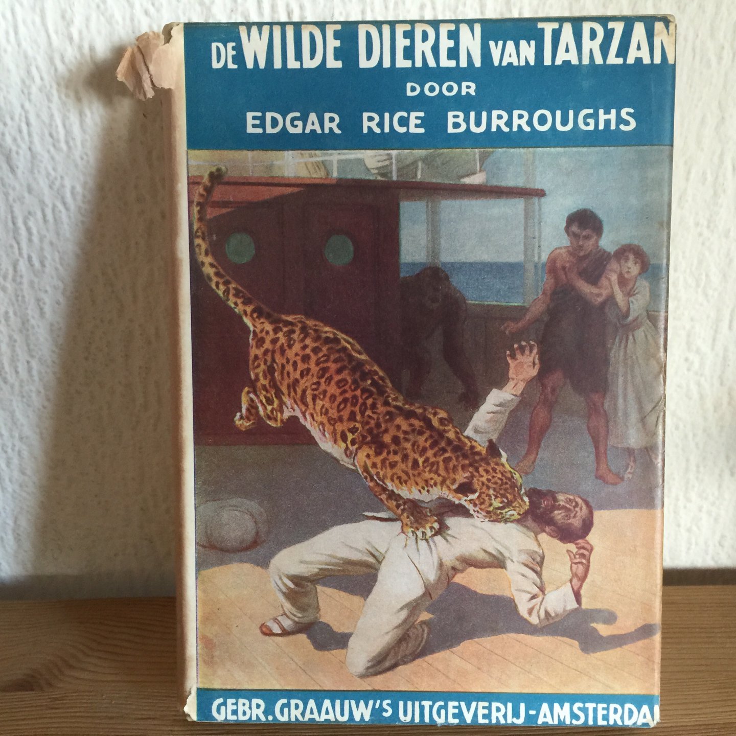 BURROUGHS - De wilde dieren van Tarzan , 6e druk  , met stofomslag