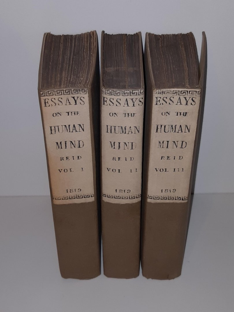 Reid, Thomas - Essays on the powers of the human mind (SET 3 DELEN)