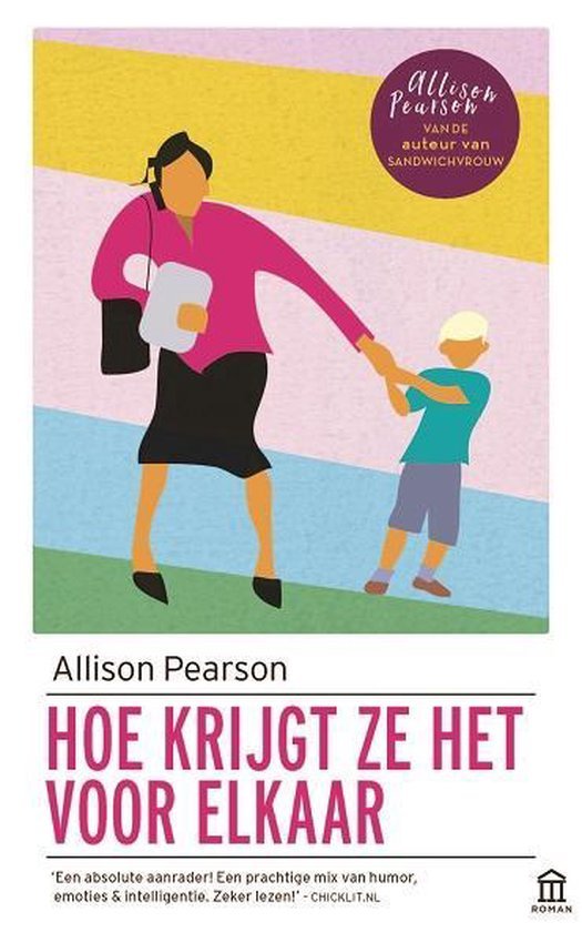 Pearson, Allison - Hoe krijgt ze het voor elkaar