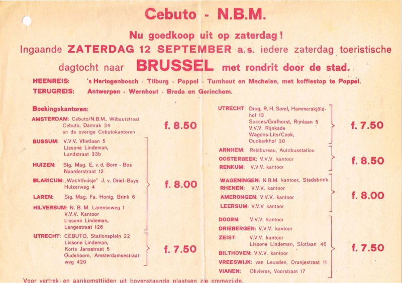  - Nu goedkoop op zaterdag! Ingaande zaterdag 12 september a.s. iedere zaterdag toeristische dagtocht naar Brussel met rondrit door de stad.