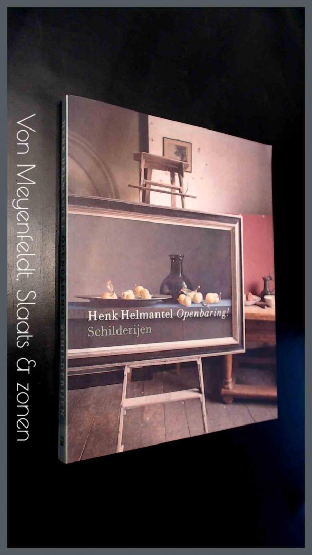 Tupan, H. R. (red) - Henk Helmantel - Openbaring ! schilderijen