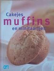 Ammerlaan, Anneke (hoofdred) - Cakejes Muffins en minitaartjes