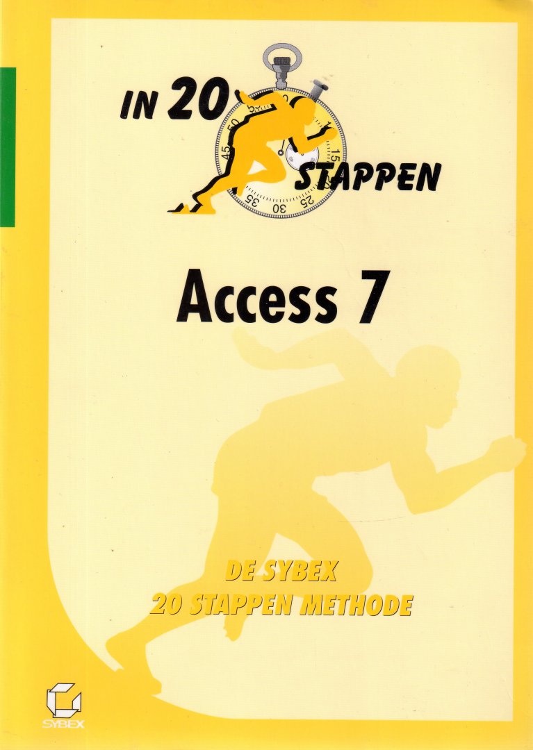  - Access 7 in 20 stappen, De Sybex 20 stappen methode