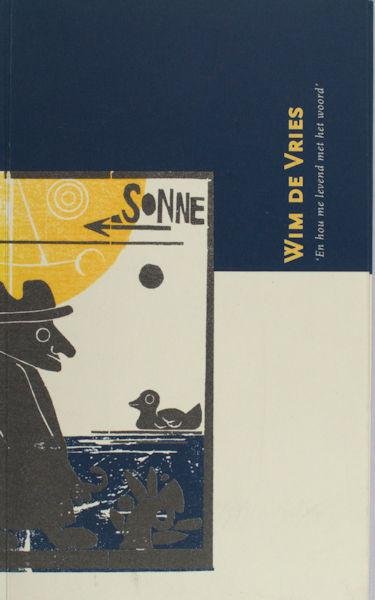 Vries, Wim de. - En hou me levend met het woord.