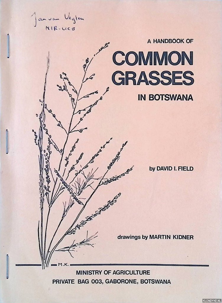 Field, David L. - A Handbook of Common Grasses in Botswana