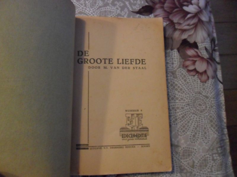 Staal van der M. - De groote liefde