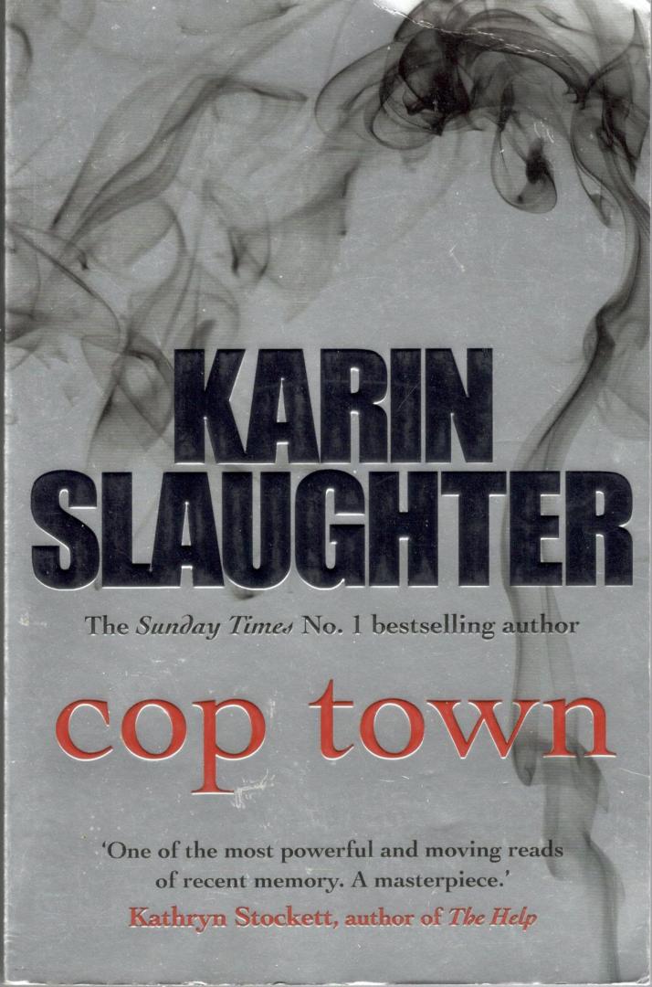 slaughter, karin - Cop town