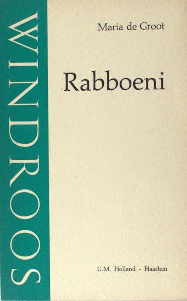Groot, Maria de. - Rabboeni.