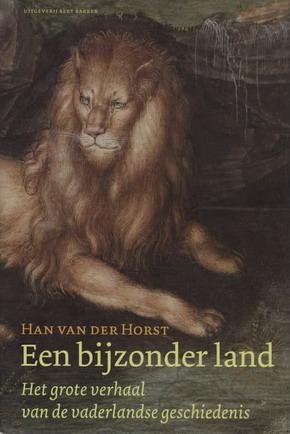 HORST, HAN VAN DER. - Een bijzonder land. Het grote verhaal van de vaderlandse geschiedenis. isbn 9789035132832