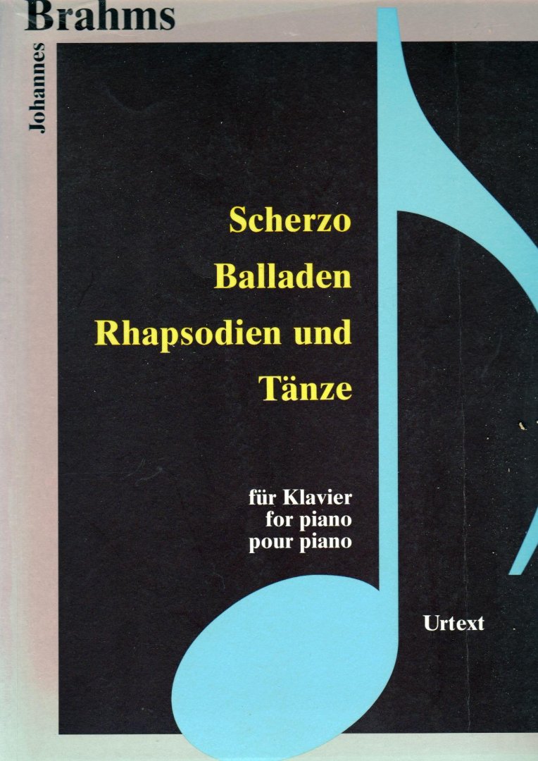 Brahms Johannes , Sheet Music voor piano - Scherzo Balladen Rhapsodien und Tanze.