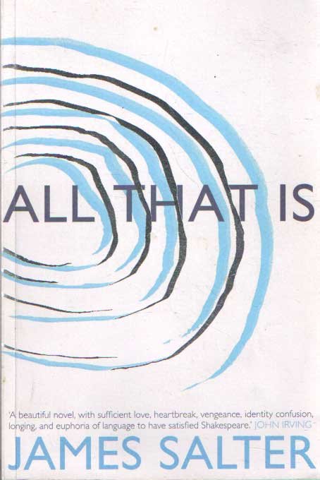 Salter, James - All that is