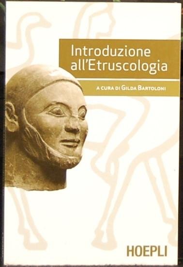 BARTOLONI, G. - Introduzione All'etruscologia.