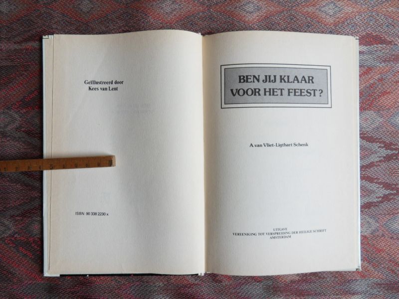 Vliet-Ligthart Schenk, A. van. - Ben jij klaar voor het feest ?