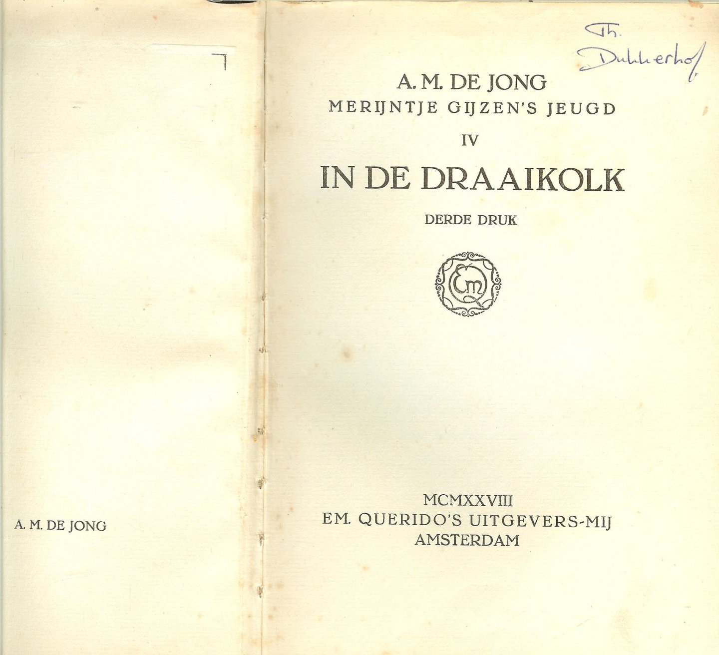 Jong de A.M ... - In de draaikolk [merijntje gijzen's jeugd]