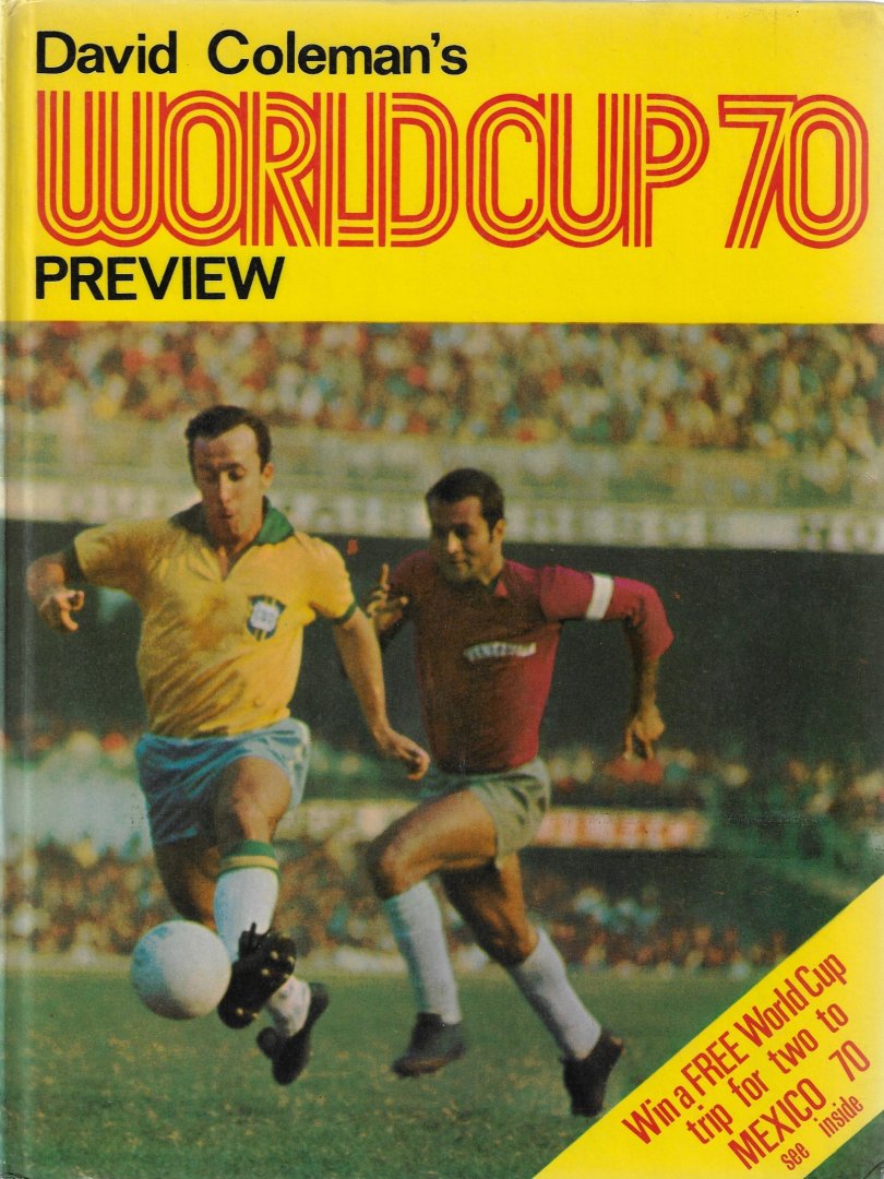 Coleman, David - Worldcup 70 Preview -Preview
