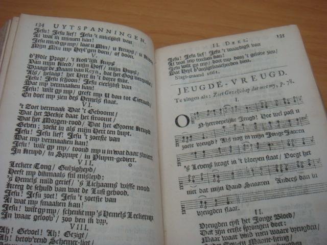 Lodensteyn, J. van - J. van Lodensteyns Uytspanningen behelzende eenige stigtelyke liederen en andere gedigten verdeeld in vier deelen met een aanhangsel