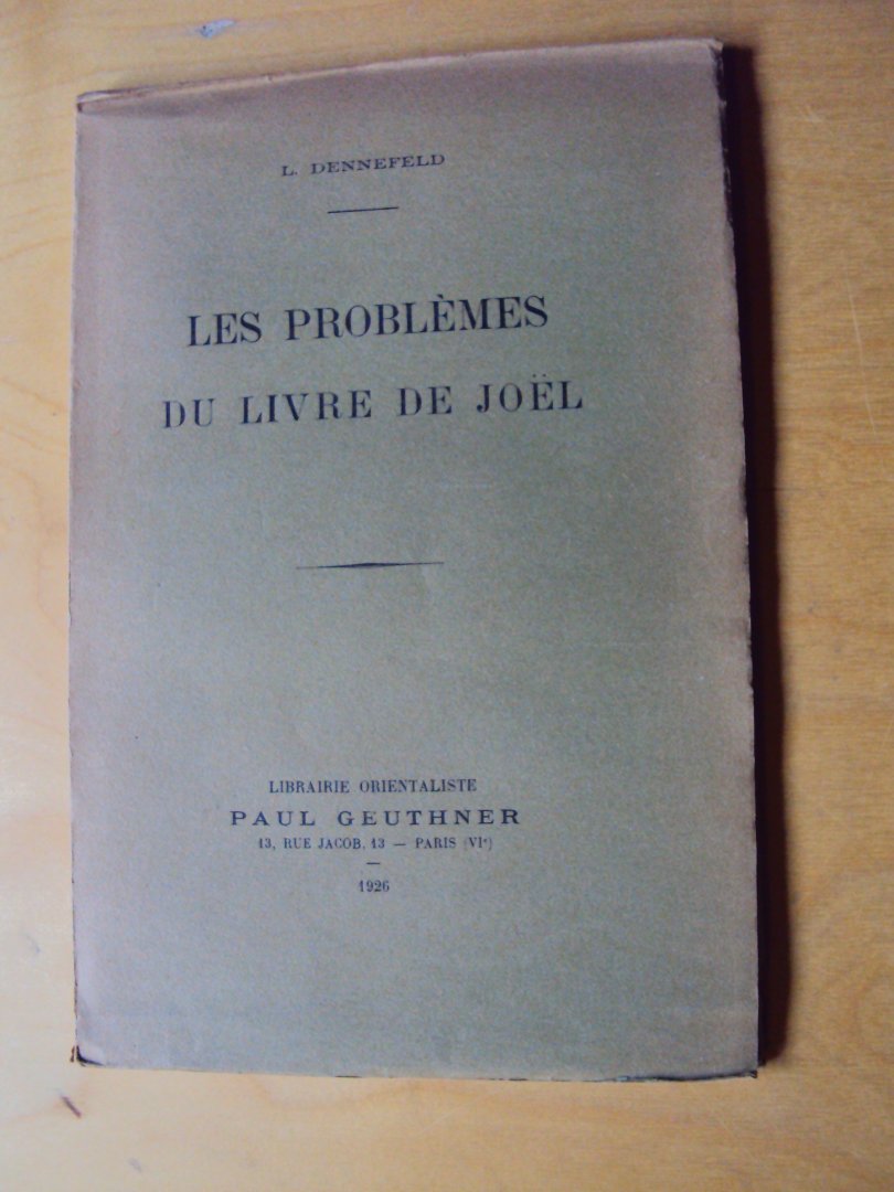 Dennefeld, L. - Les problèmes du livre de Joël