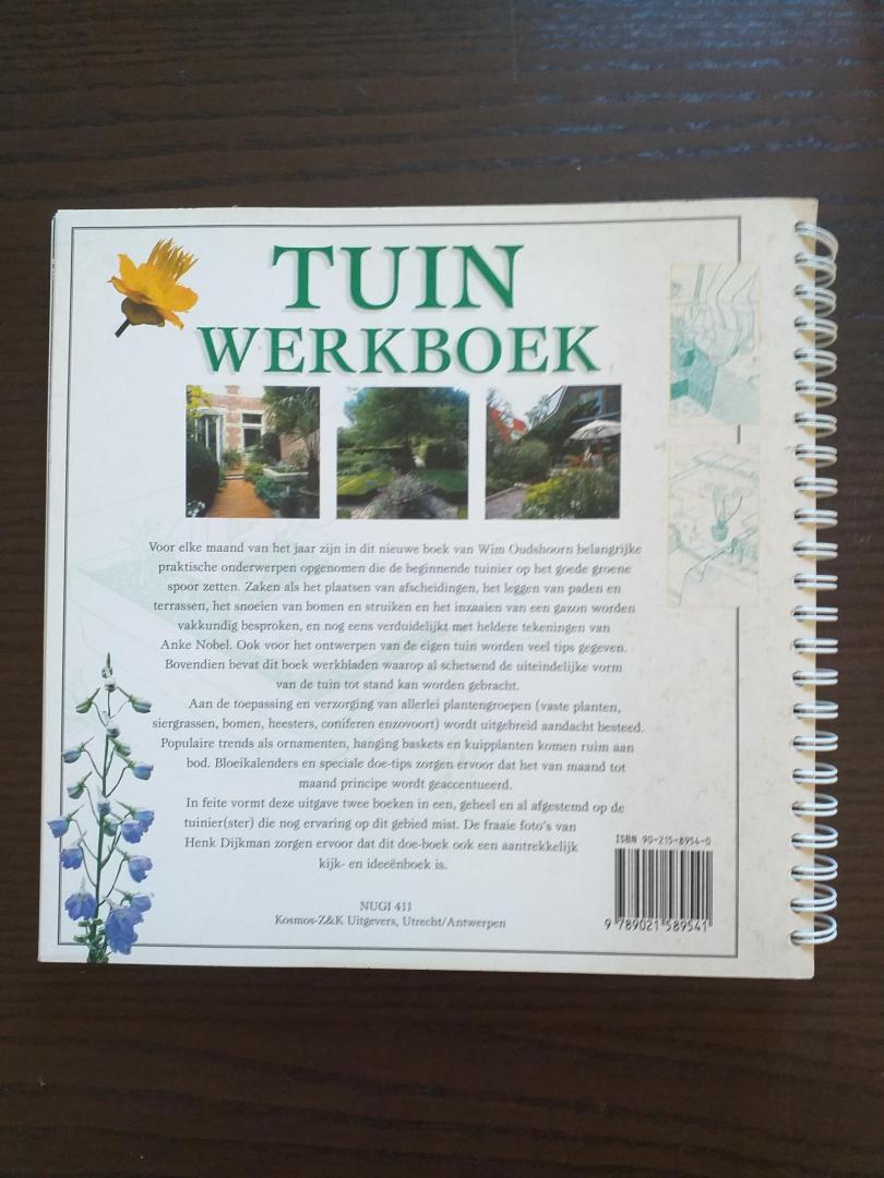 Oudshoorn, Wim. - Tuinwerkboek / van maand tot maand