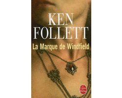 Ken Follett - La Marque De Windfield