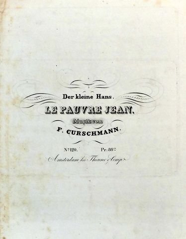 Curschmann, Karl Friedrich: - Der kleine Hans. Le pauvre Jean