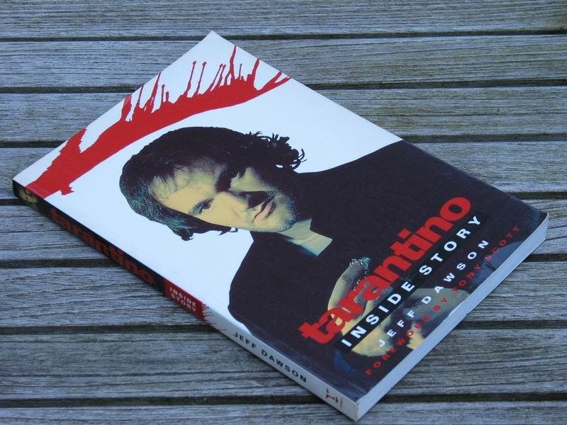 Dawson J. - Tarantino. Inside story