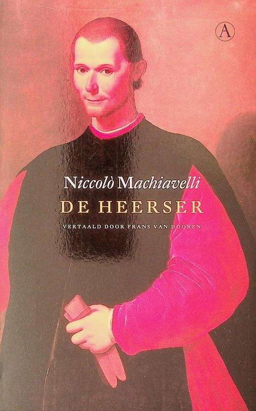 Machiavelli, Niccolò - De heerser