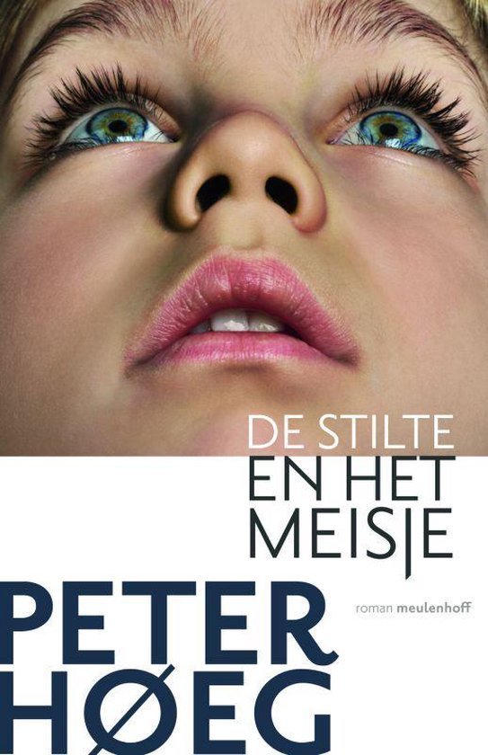 Peter Høeg - De Stilte En Het Meisje