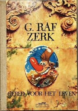 HARDY, Marc - G. Raf Zerk: Gered voor het leven.
