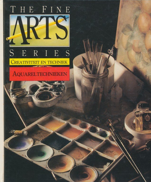 Cortel, Tine / Stevens, Theo - The fine arts series. Creativiteit en techniek. Aquareltechnieken