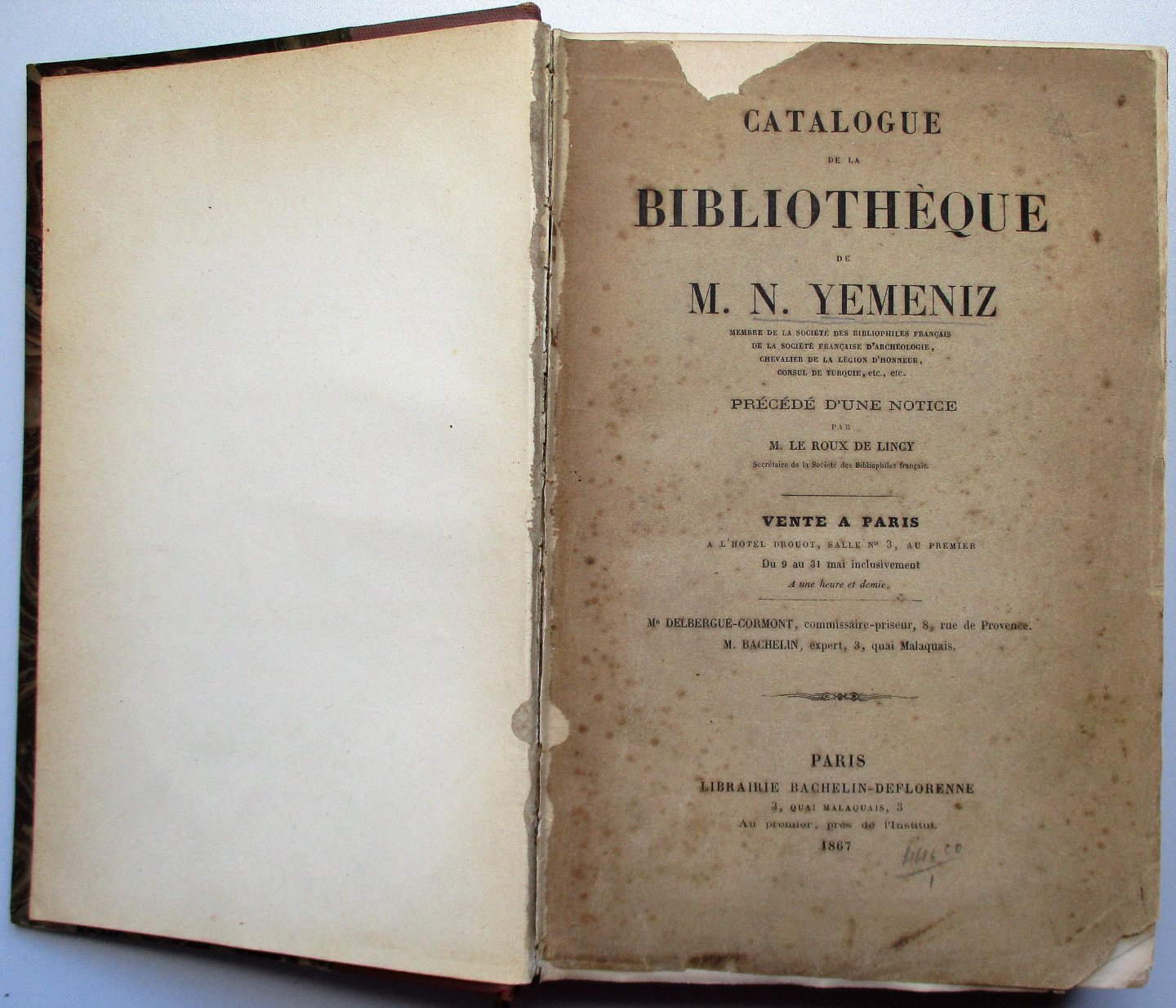 Yemeniz, M.N. - Catalogue de la Bibliotheque de M.N. Yemeniz. Precede d'une Notice par M. Le Roux de Lincy