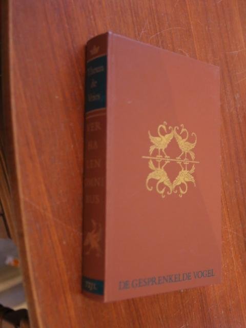 Vries, Theun de - De gesprenkelde vogel / Verhalen omnibus