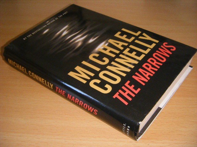 Michael Connelly - The Narrows A Novel