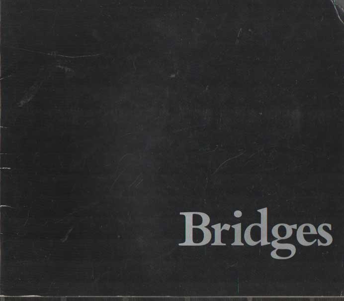  - Bridges. Dutch Bridges in Words and Pictures