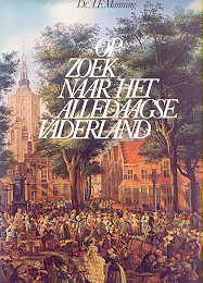 Manning, A.F. - Op zoek naar het alledaagse Vaderland