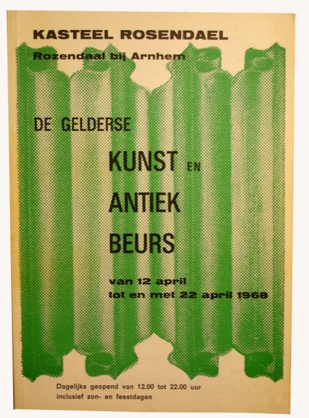  - Kasteel Rosendael - de Gelderse kunst en antiekbeurs van 12 april tot en met 22 april 1968
