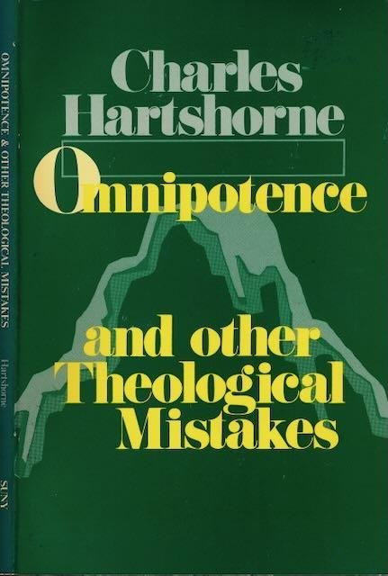 Hartshorne, Charles. - Omnipotence and other Theological Mistakes.
