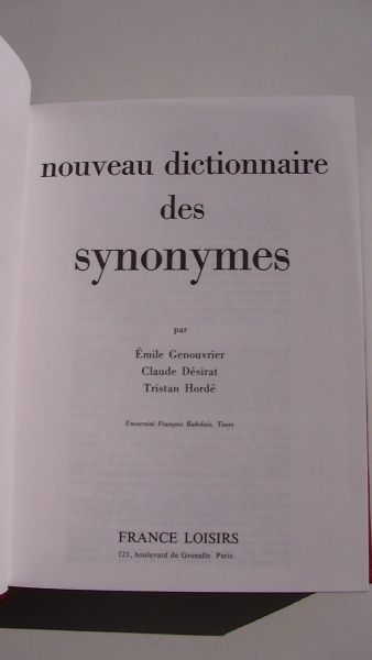 Genouvrier Emile; Claude Desirat; Tristan Horde - Larousse Thematique - Nouveau dictionnaire des synonymes