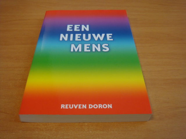 Doron, Reuven - Een nieuwe mens
